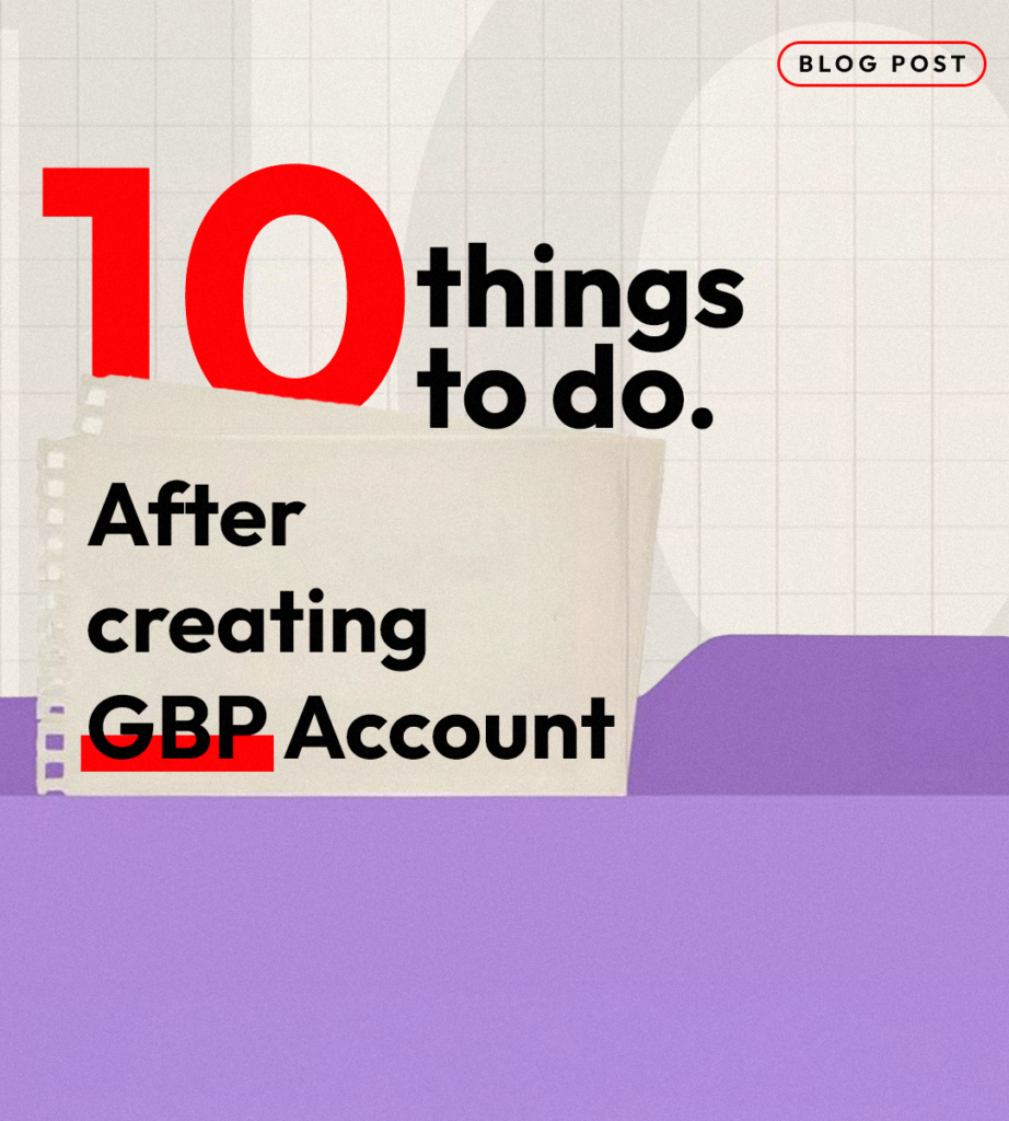 10 Steps After Creating Your Google Business Profile (2026)